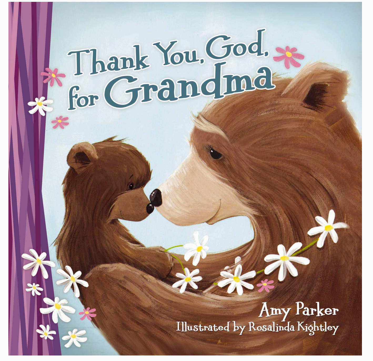 Thank You, God, For Grandma Book