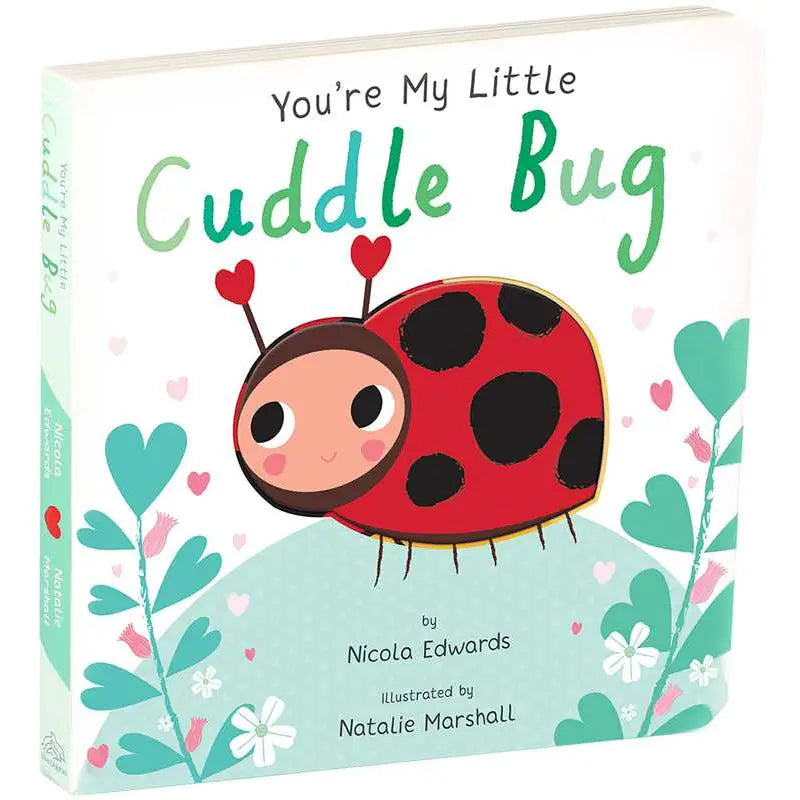 You're My Little Cuddle Bug Book