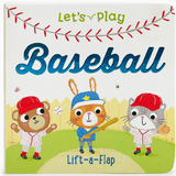 Let's Play Baseball Lift-A-Flap Sports Board Book
