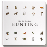 The Big Book of Hunting