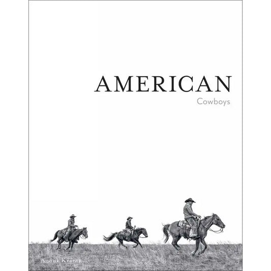 American Cowboys By Anouk Masson Krantz Book