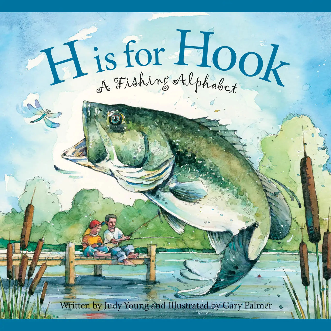 H is For Hook Fishing Alphabet Book