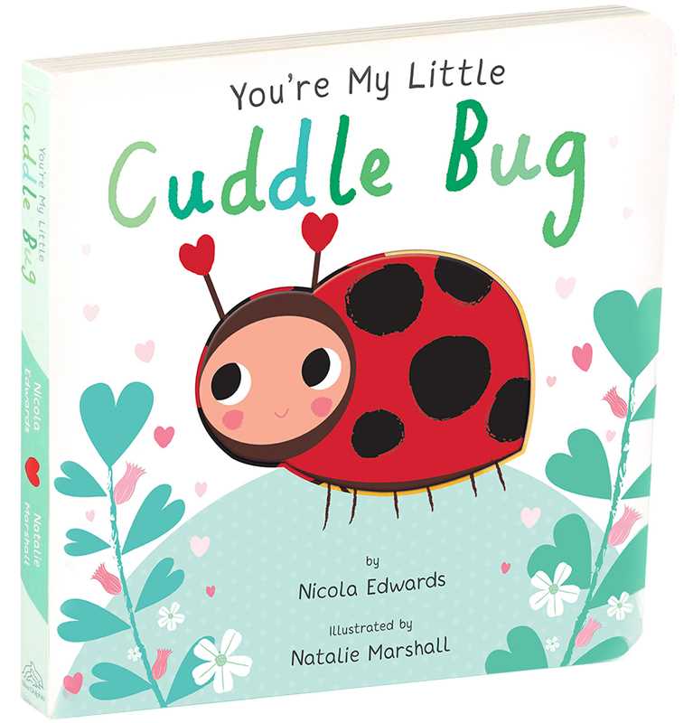 You're My Little Cuddle Bug Book
